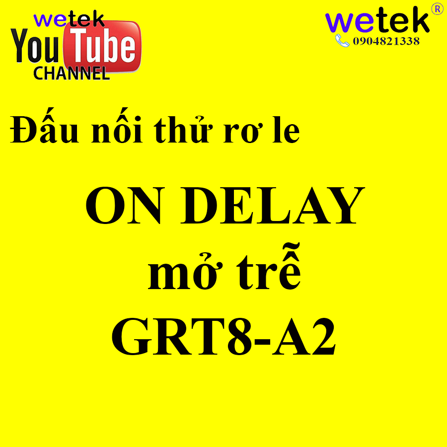 Rơ le ON DELAY (Đóng chậm) Geya GRT8-A2, thông dụng số 1 thị trường