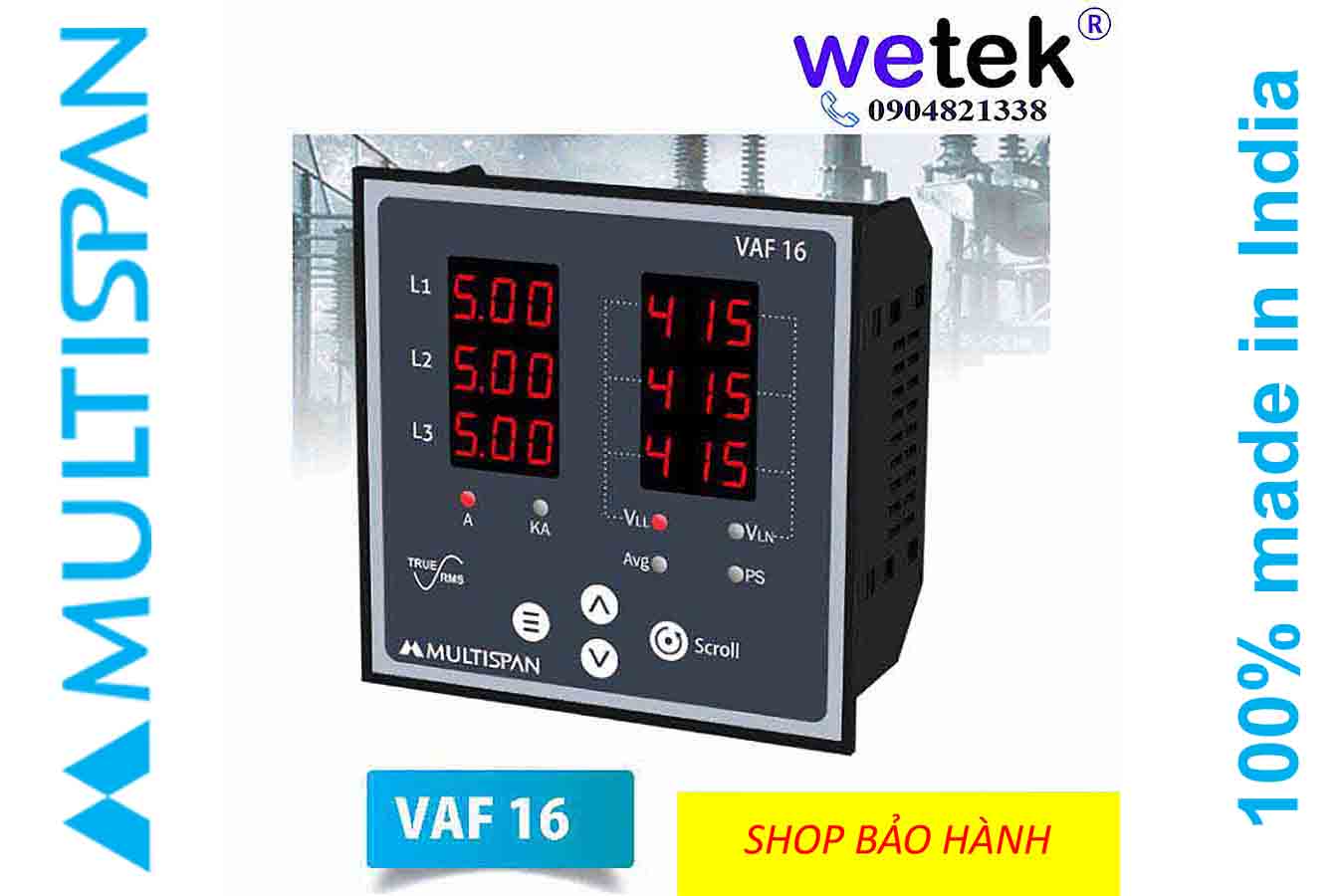 Mutltispan VAF-16 Đồng hồ đo dòng, áp 3 pha hiện thị đồng thời, 10 thông số, LED siêu sáng, gắn mặt tủ, cấp chính xác 0.5, 100Vac~270Vac